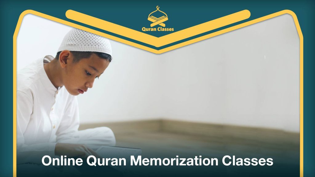 Online Quran Memorization Classes