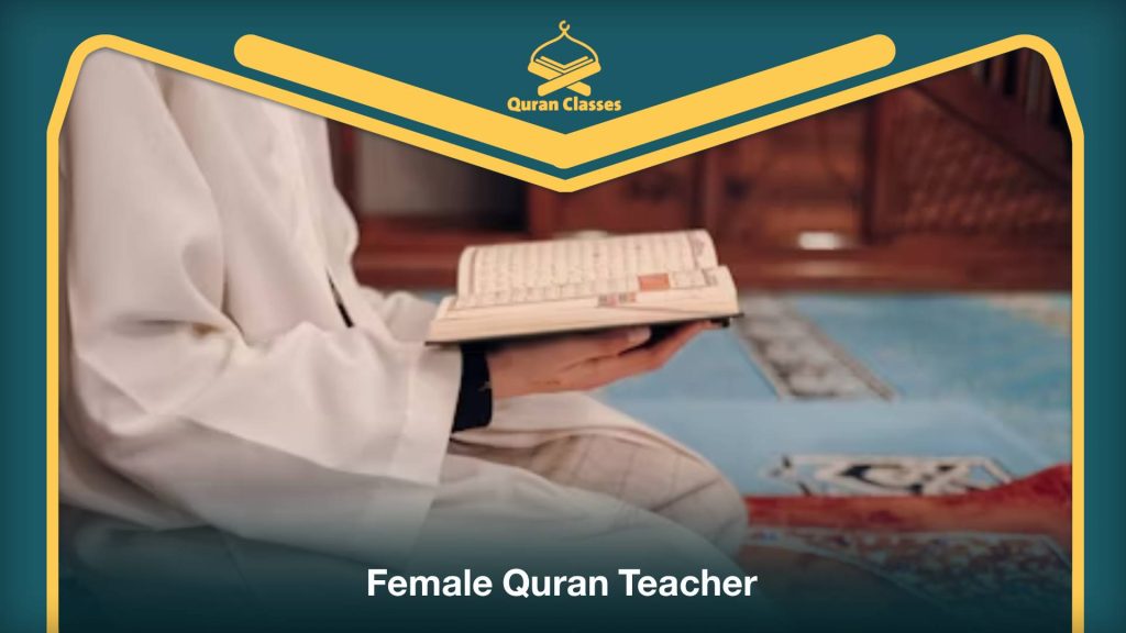 Female Quran Teacher