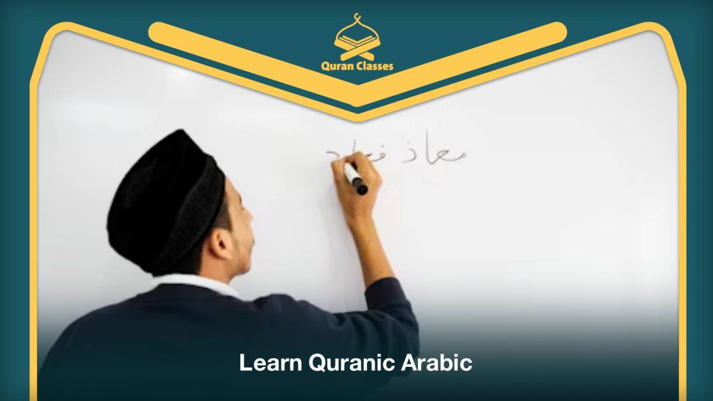 Learn Quranic Arabic