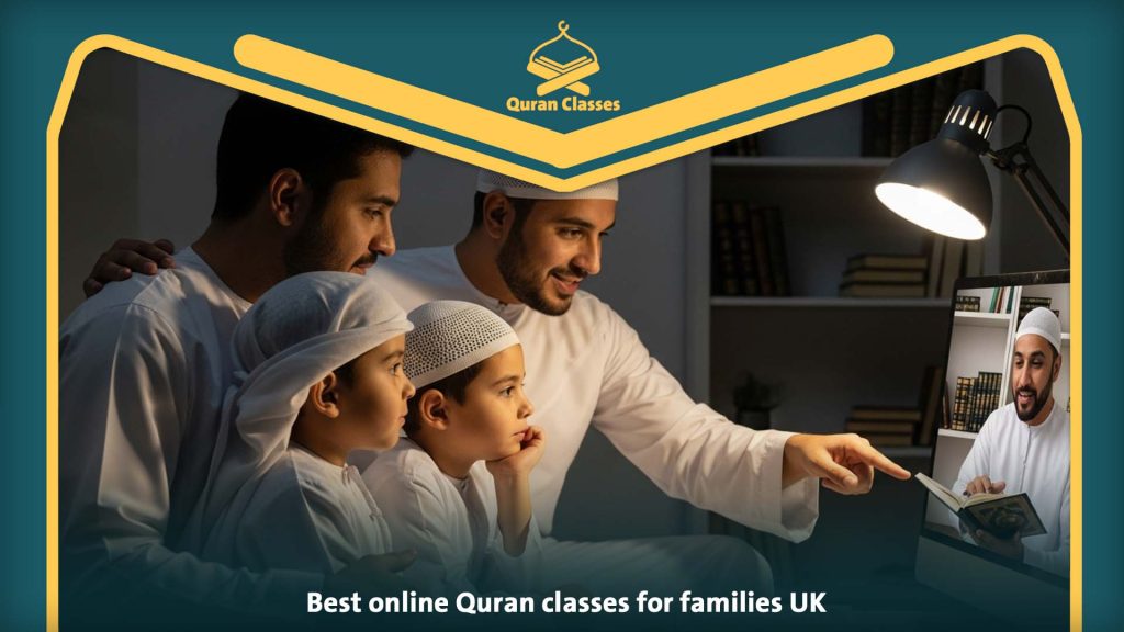 Best online Quran classes for families UK