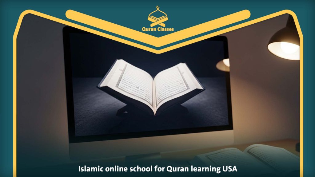 Islamic online school for Quran learning USA