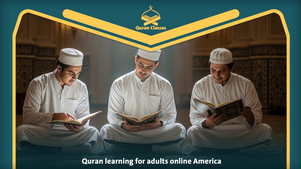 Quran learning for adults online America