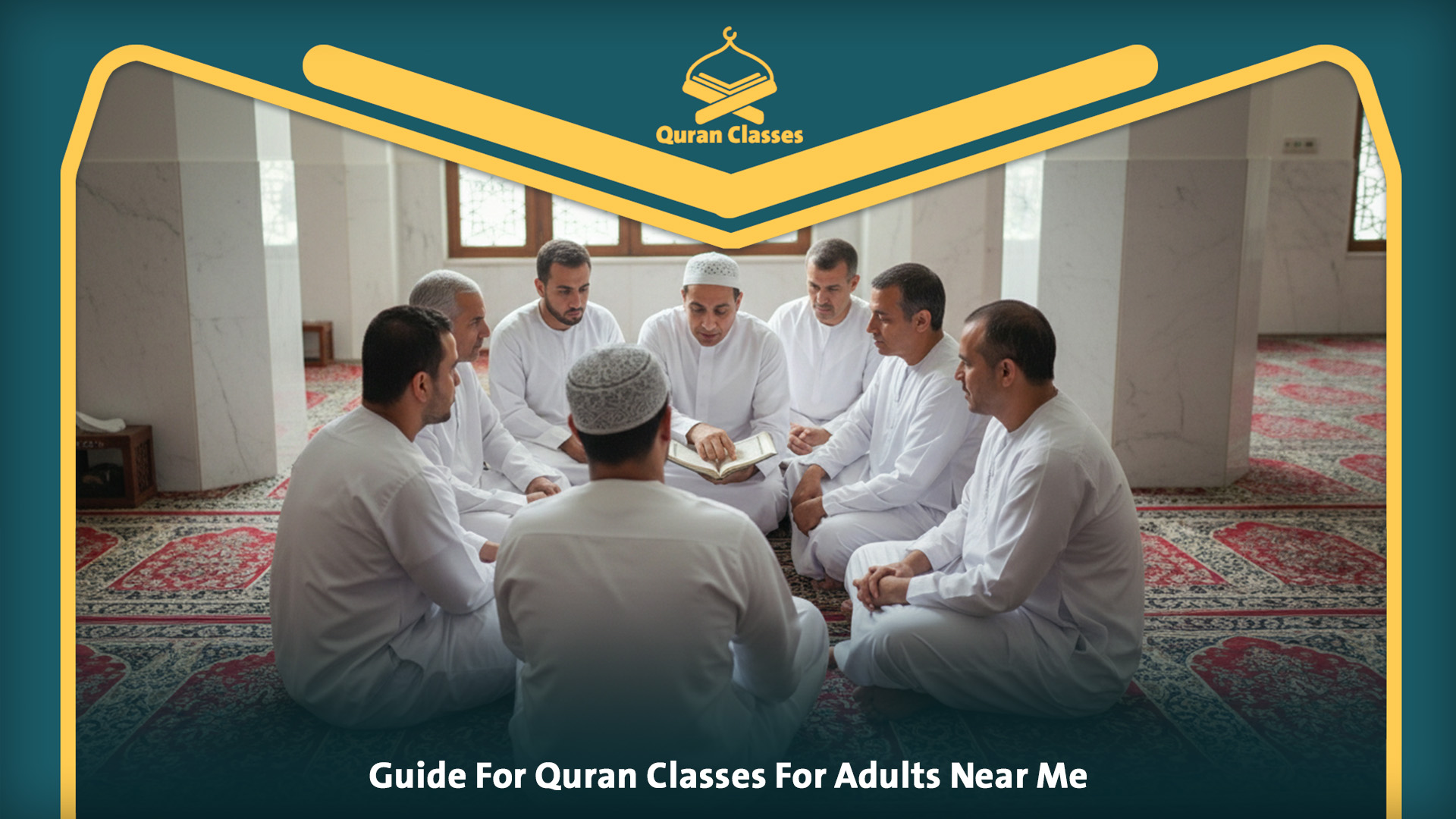 Quran Classes for Adults Near Me