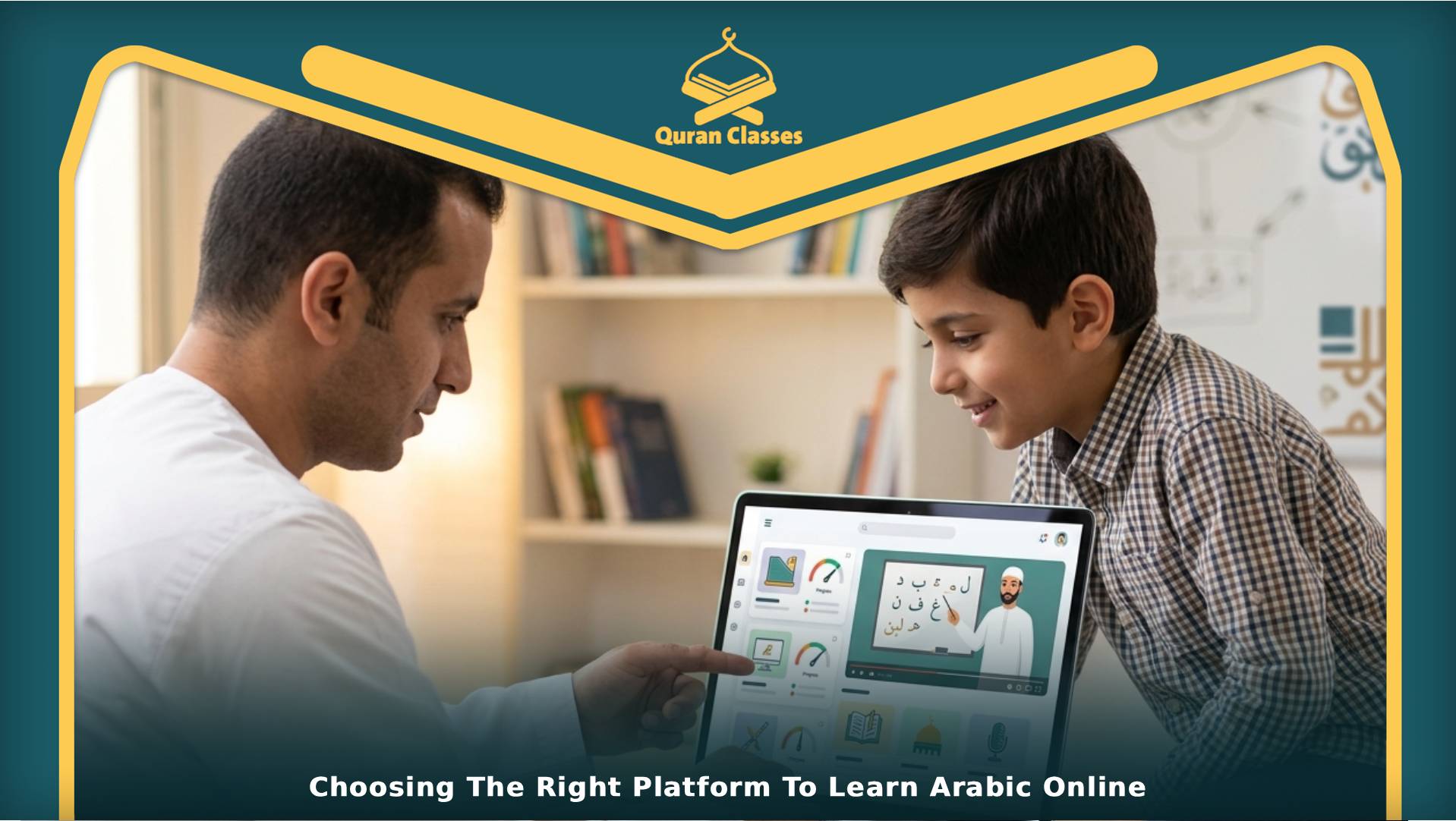 Choosing The Right Platform To Learn Arabic Online
