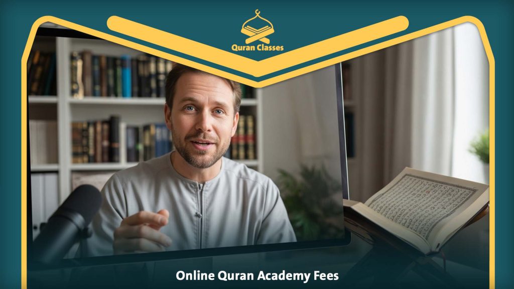 Online Quran Academy Fees