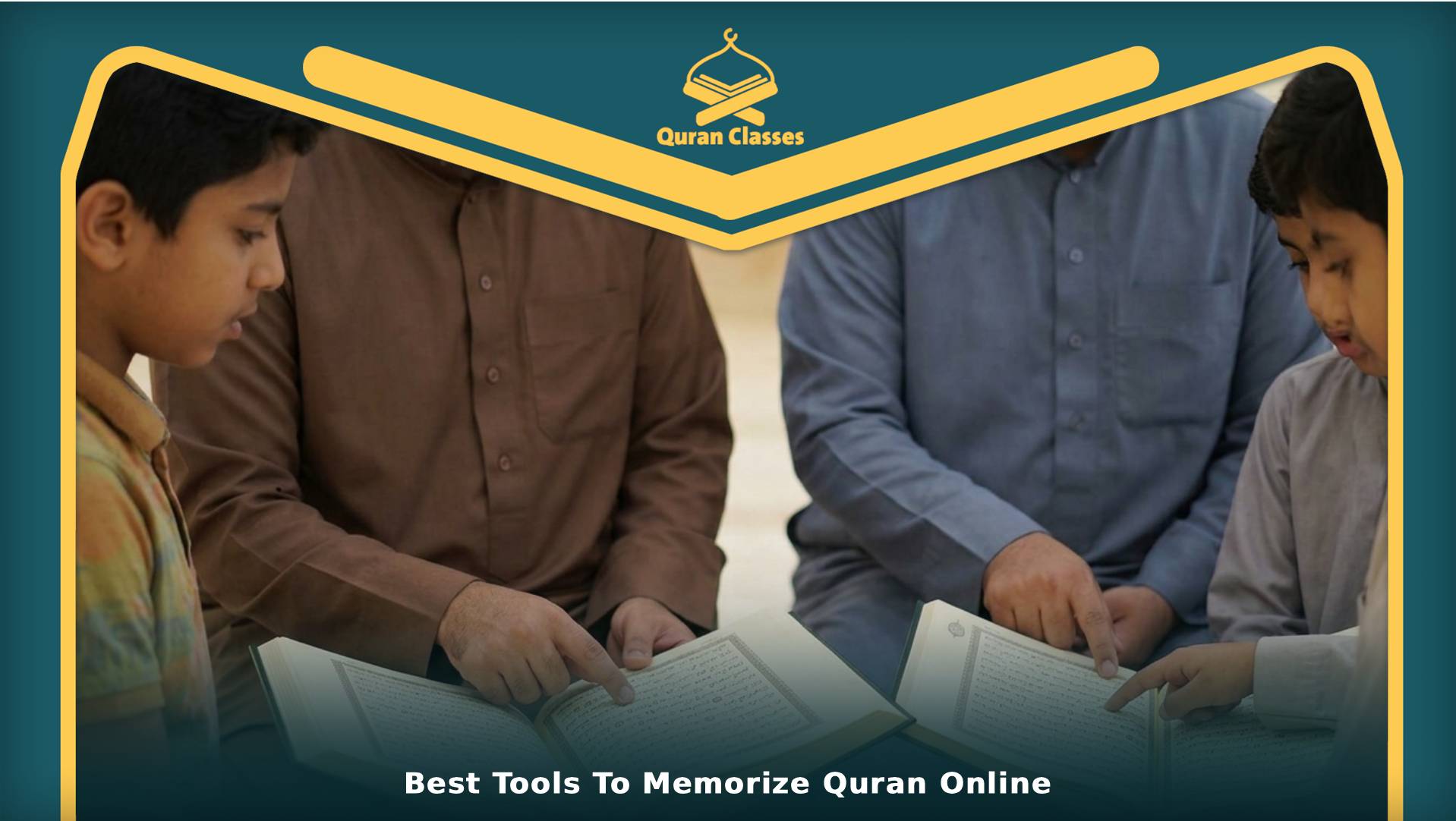 Best Tools To Memorize Quran Online
