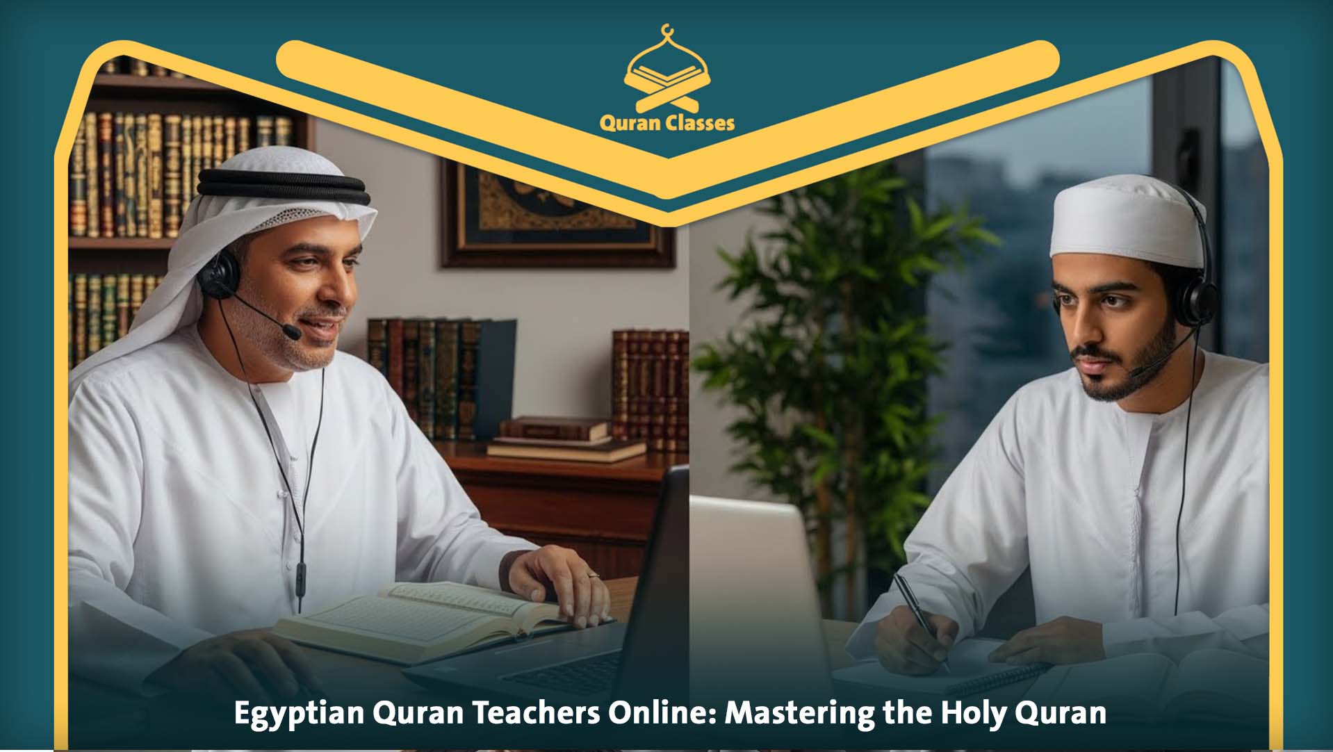 Egyptian Quran Teachers Online