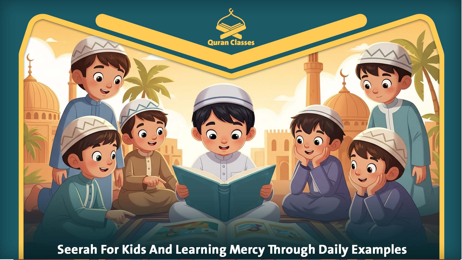 Seerah for Kids