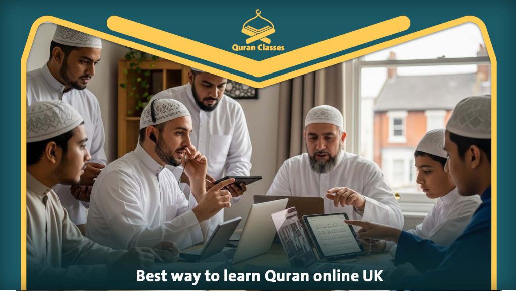 Best way to learn Quran online UK
