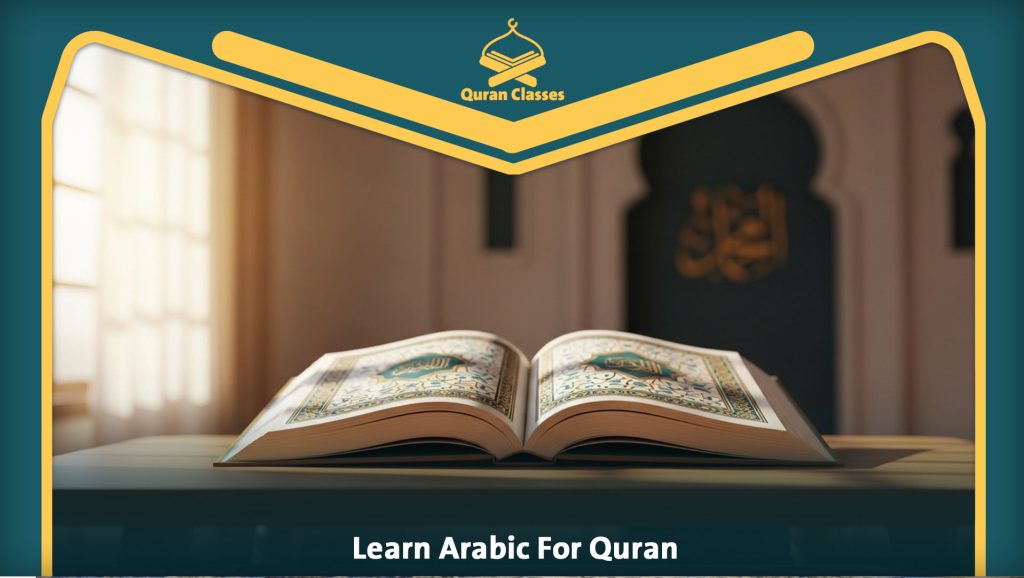 Learn Arabic For Quran