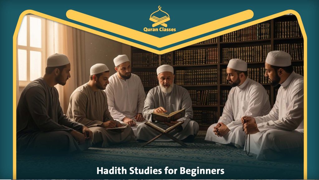 Hadith Studies for Beginners
