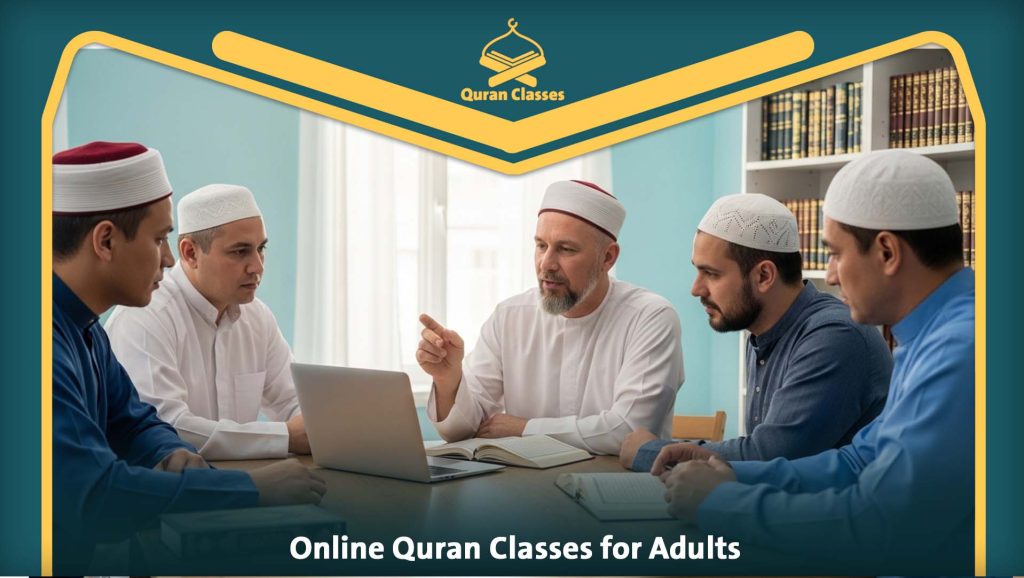 Online Quran Classes for Adults