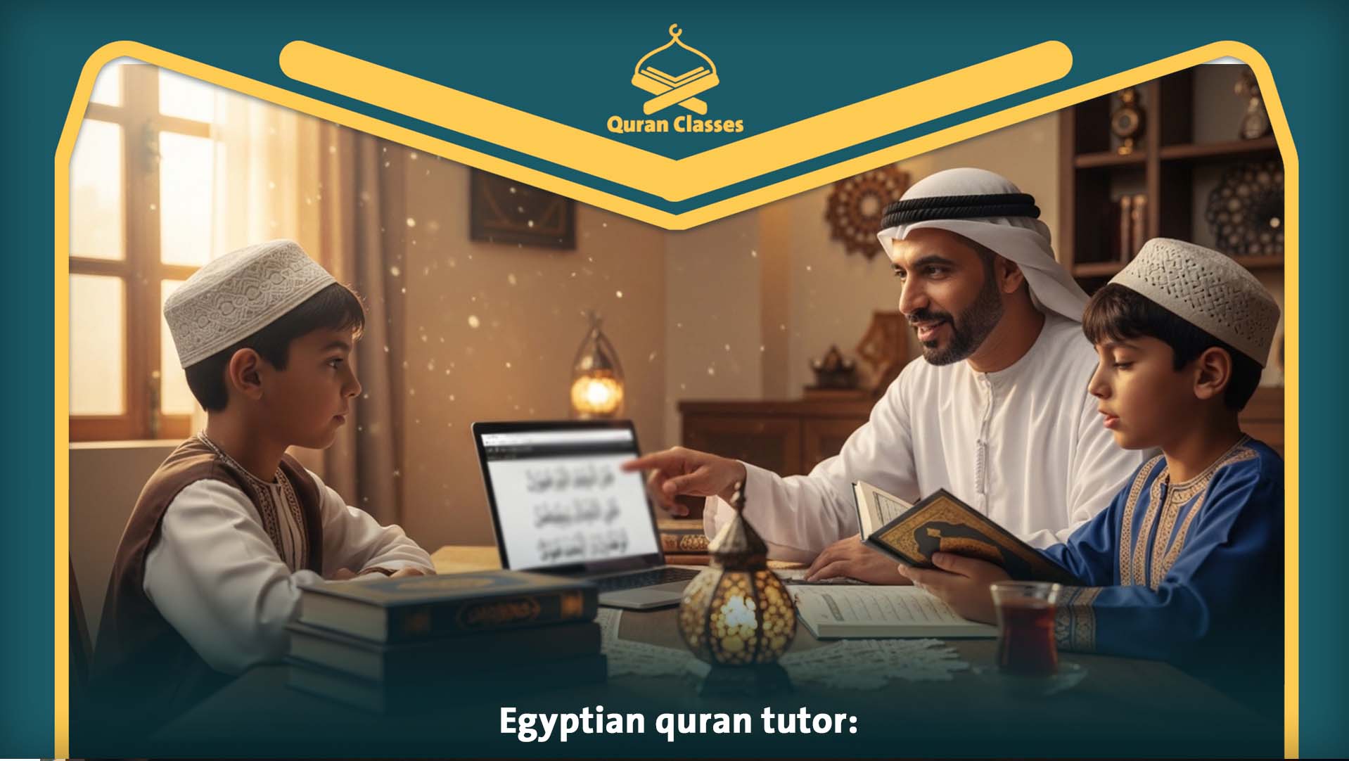 You are currently viewing Egyptian quran tutor: Find the Best Teacher Online